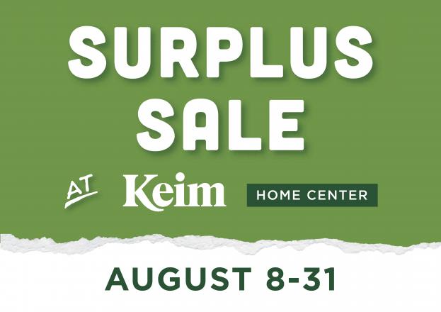 Surplus Sale at Keim Home Center August 8-31
